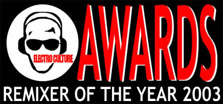 Electro Culture 2003 Awards